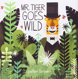 Mr. Tiger Goes Wild,New