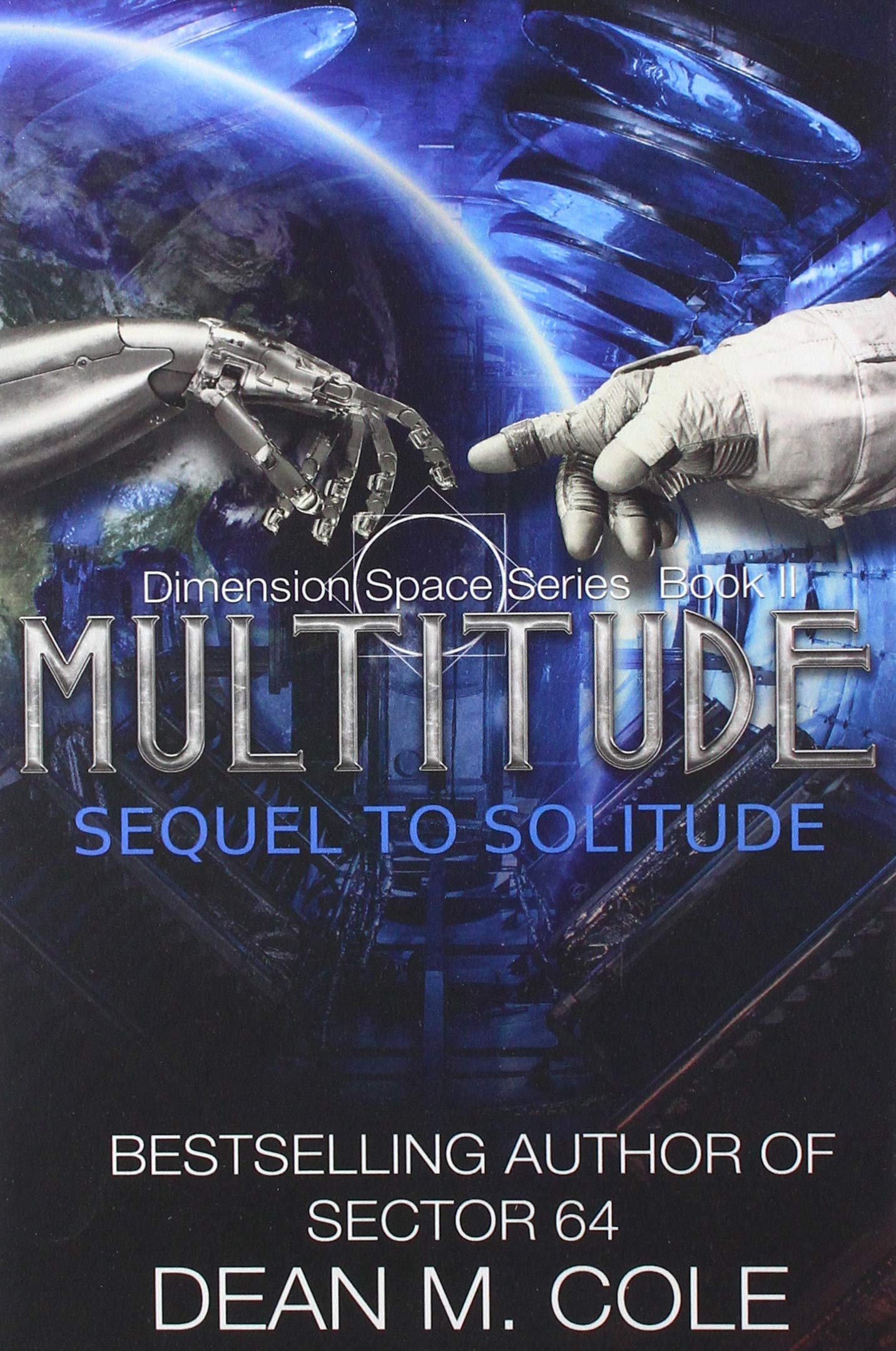 Multitude: A PostApocalyptic Thriller (Dimension Space Book Two),Used
