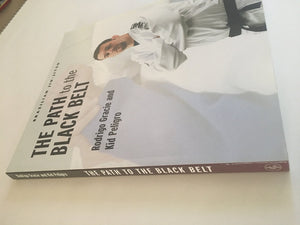 Brazilian Jiujitsu: The Path To The Black Belt (1) (Brazilian Jiujitsu Series)