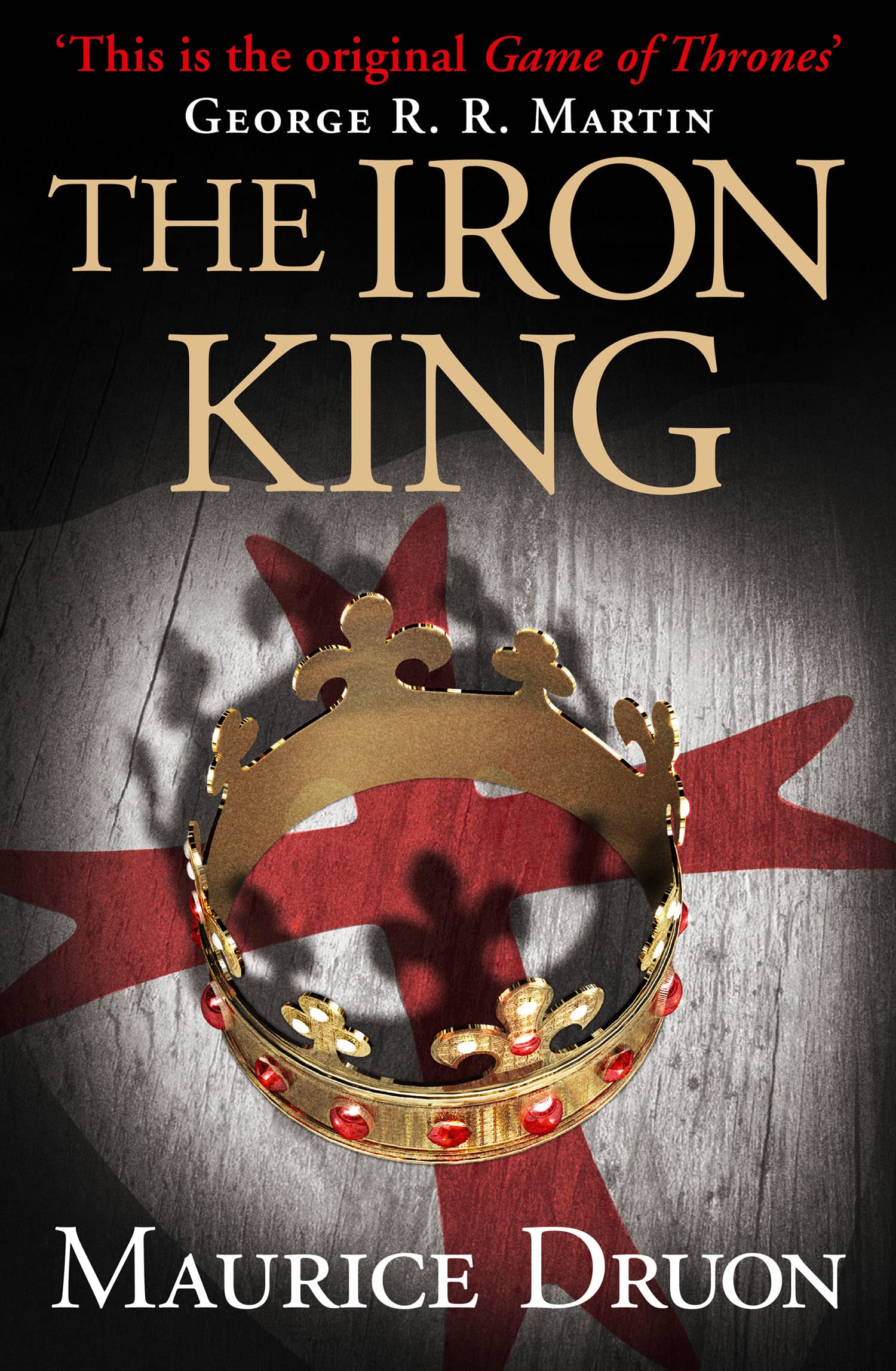 The Iron King (The Accursed Kings, Book 1),Used