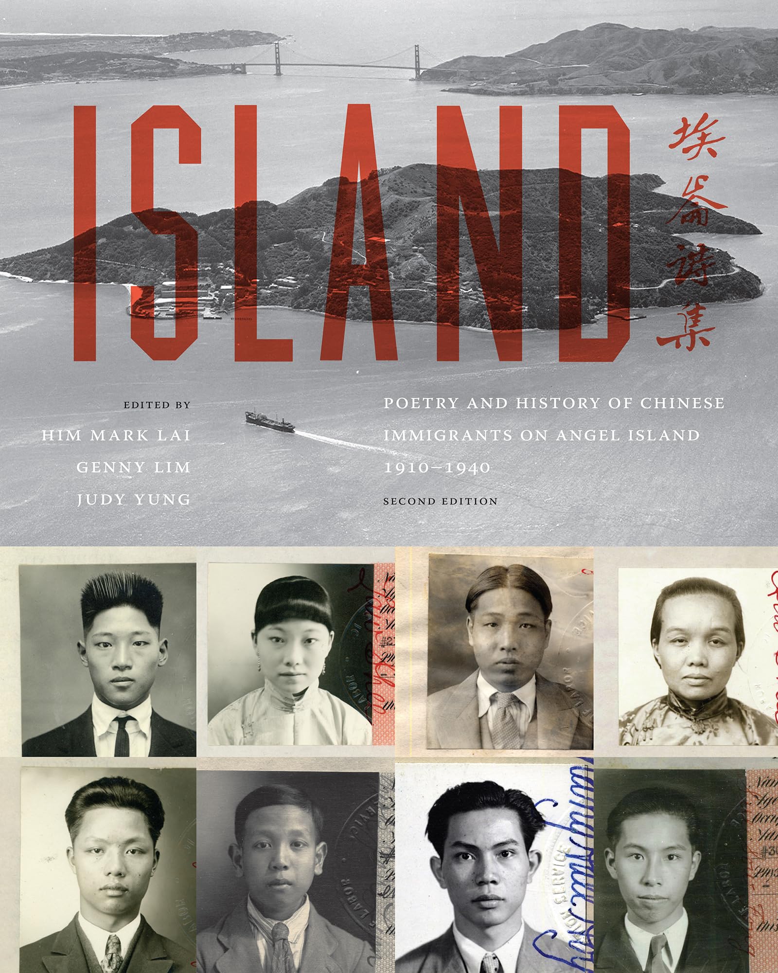 Island: Poetry and History of Chinese Immigrants on Angel Island, 19101940 (Naomi B. Pascal Editor's Endowment),Used
