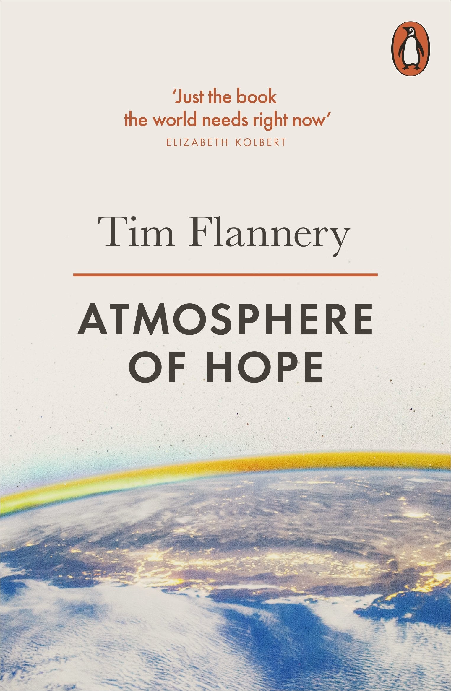 Atmosphere of Hope: Solutions to the Climate Crisis,Used