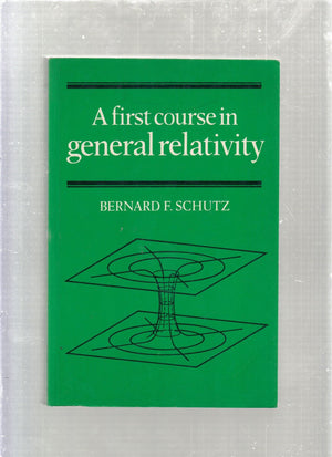 A First Course in General Relativity,Used