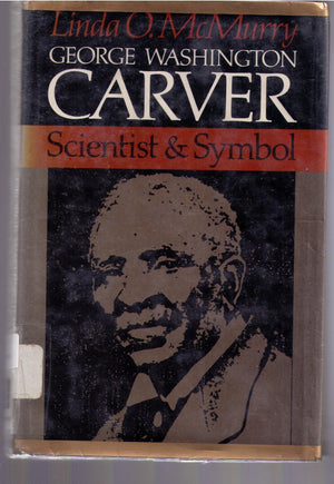 George Washington Carver, scientist and symbol,Used