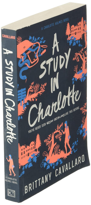 A Study in Charlotte (Charlotte Holmes Novel, 1),New