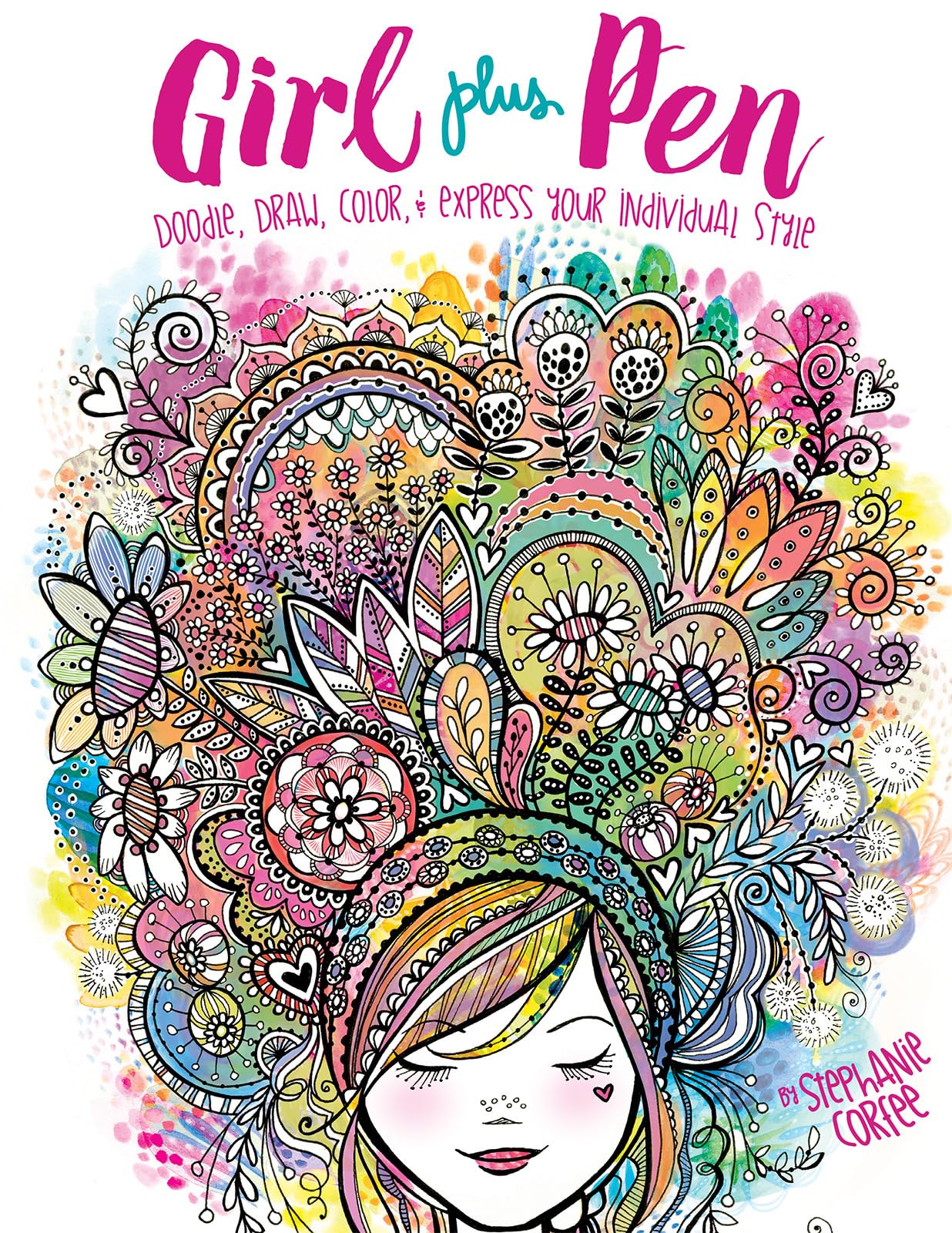 Girl Plus Pen: Doodle, Draw, Color, and Express Your Individual Style (Craft It Yourself),Used