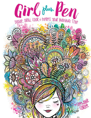 Girl Plus Pen: Doodle, Draw, Color, and Express Your Individual Style (Craft It Yourself),Used