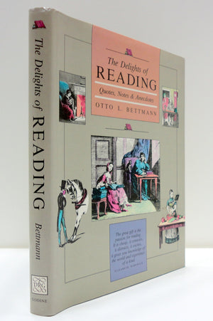 The Delights of Reading: Quotes, Notes & Anecdotes,New