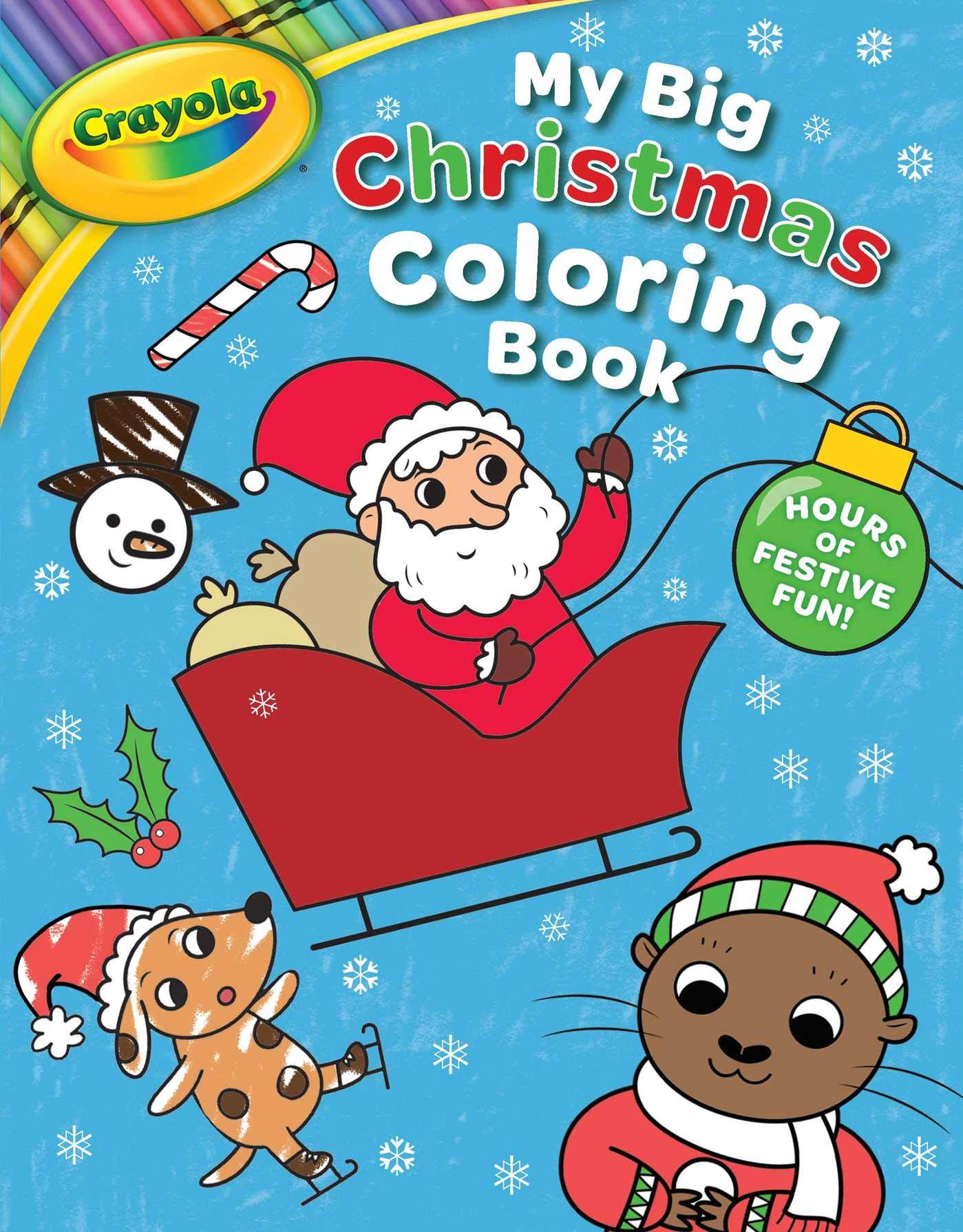 Crayola: My Big Christmas Coloring Book (A Crayola My Big Coloring Activity Book for Kids) (Crayola/BuzzPop),Used