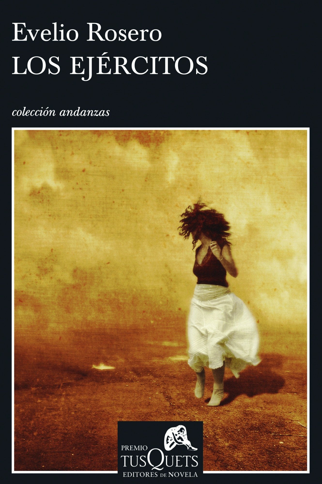Los ejrcitos (Andanzas/ Adventures) (Spanish Edition),Used