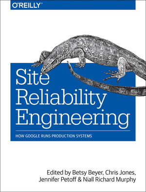 Site Reliability Engineering: How Google Runs Production Systems,Used