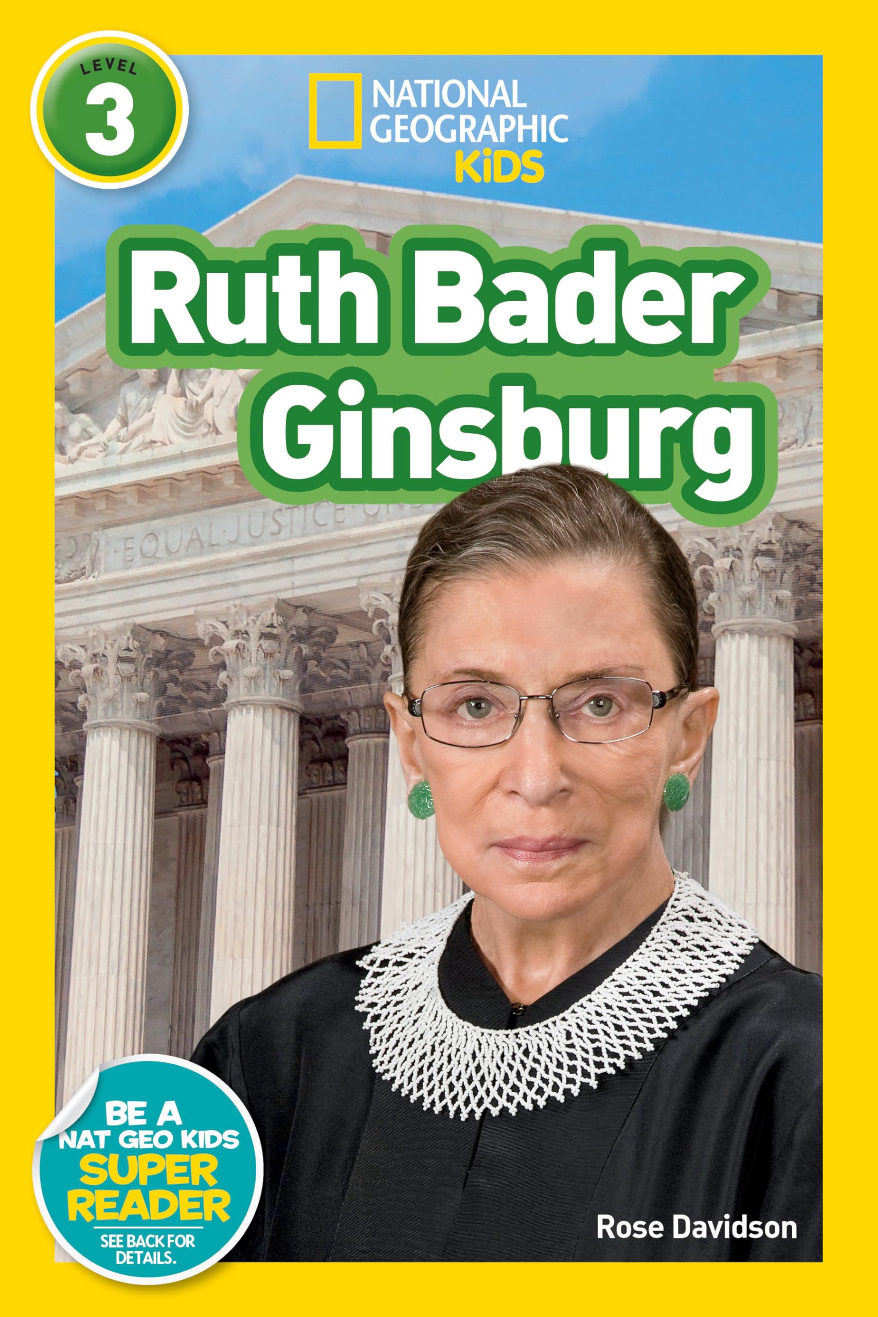 National Geographic Readers: Ruth Bader Ginsburg (L3) (Readers Bios),Used