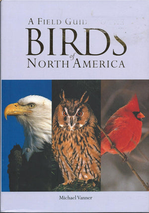 A Field Guide to the Birds of North America,New
