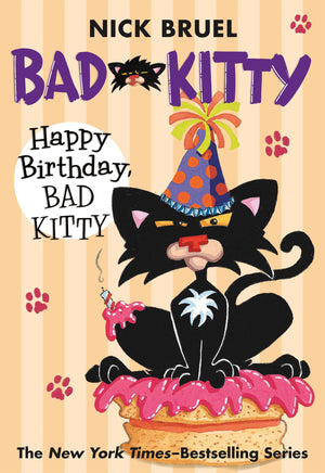 Happy Birthday, Bad Kitty (paperback blackandwhite edition),Used