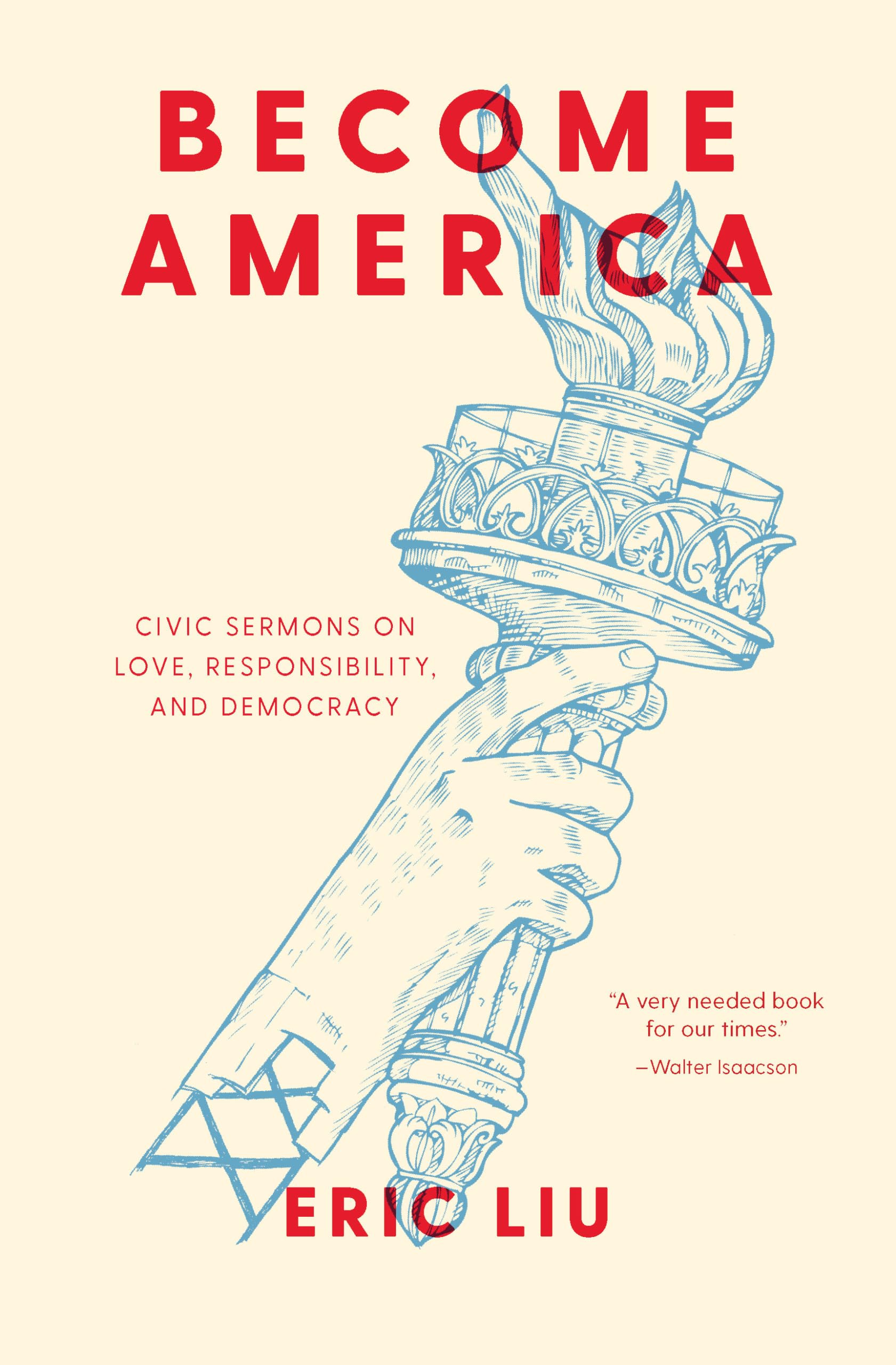 Become America: Civic Sermons on Love, Responsibility, and Democracy,Used