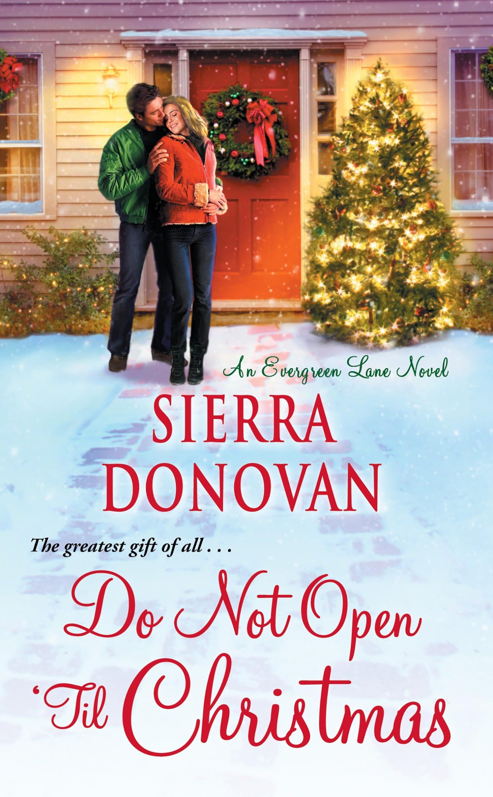 Do Not Open 'Til Christmas (Evergreen Lane Novels),Used
