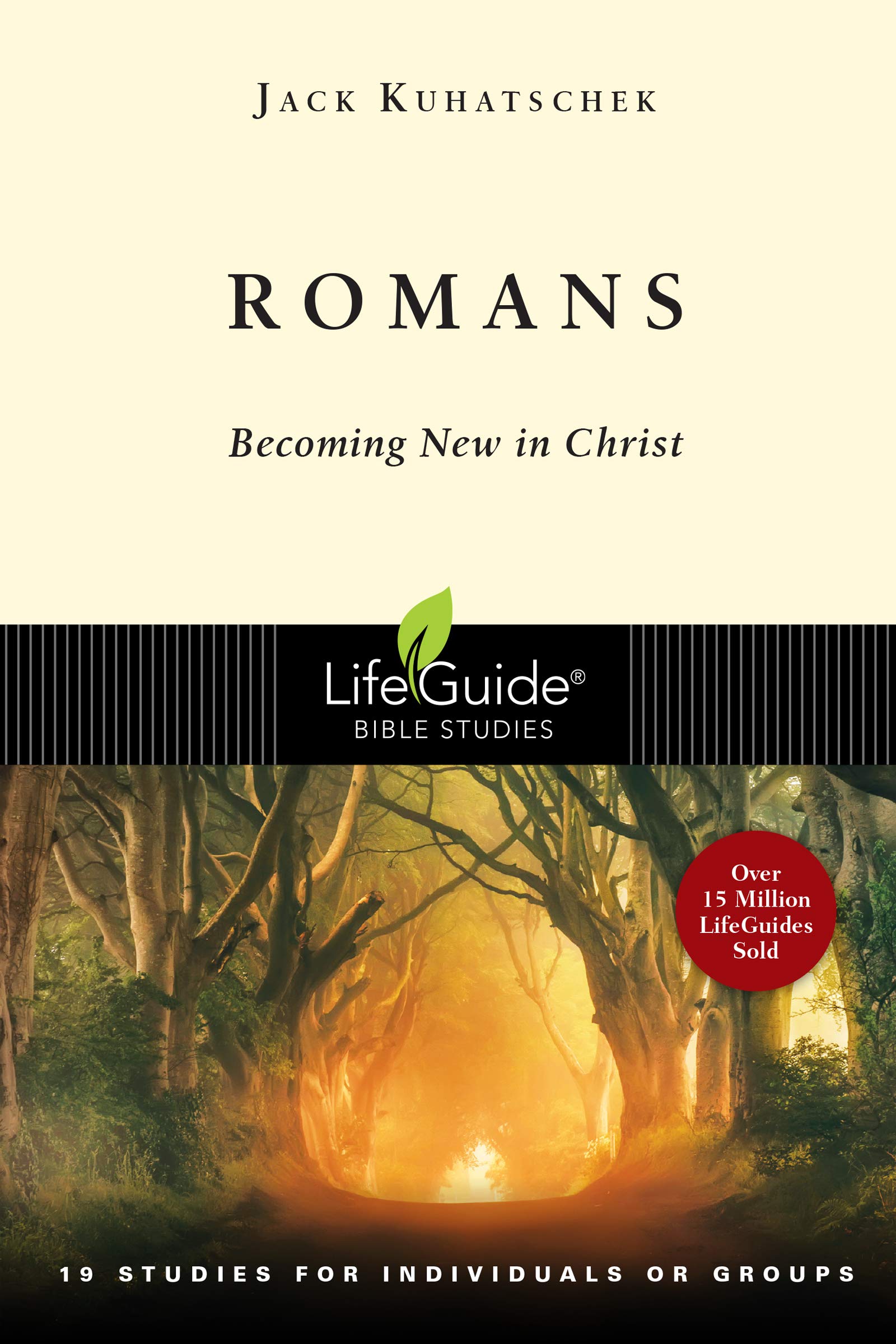 Romans: Becoming New in Christ : 19 Studies in 2 Parts for Individuals or Groups (Lifeguide Bible Studies),Used