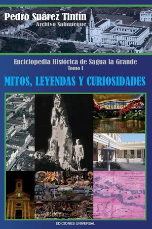 Enciclopedia Historica De Sagua La Grande (Spanish Edition),Used