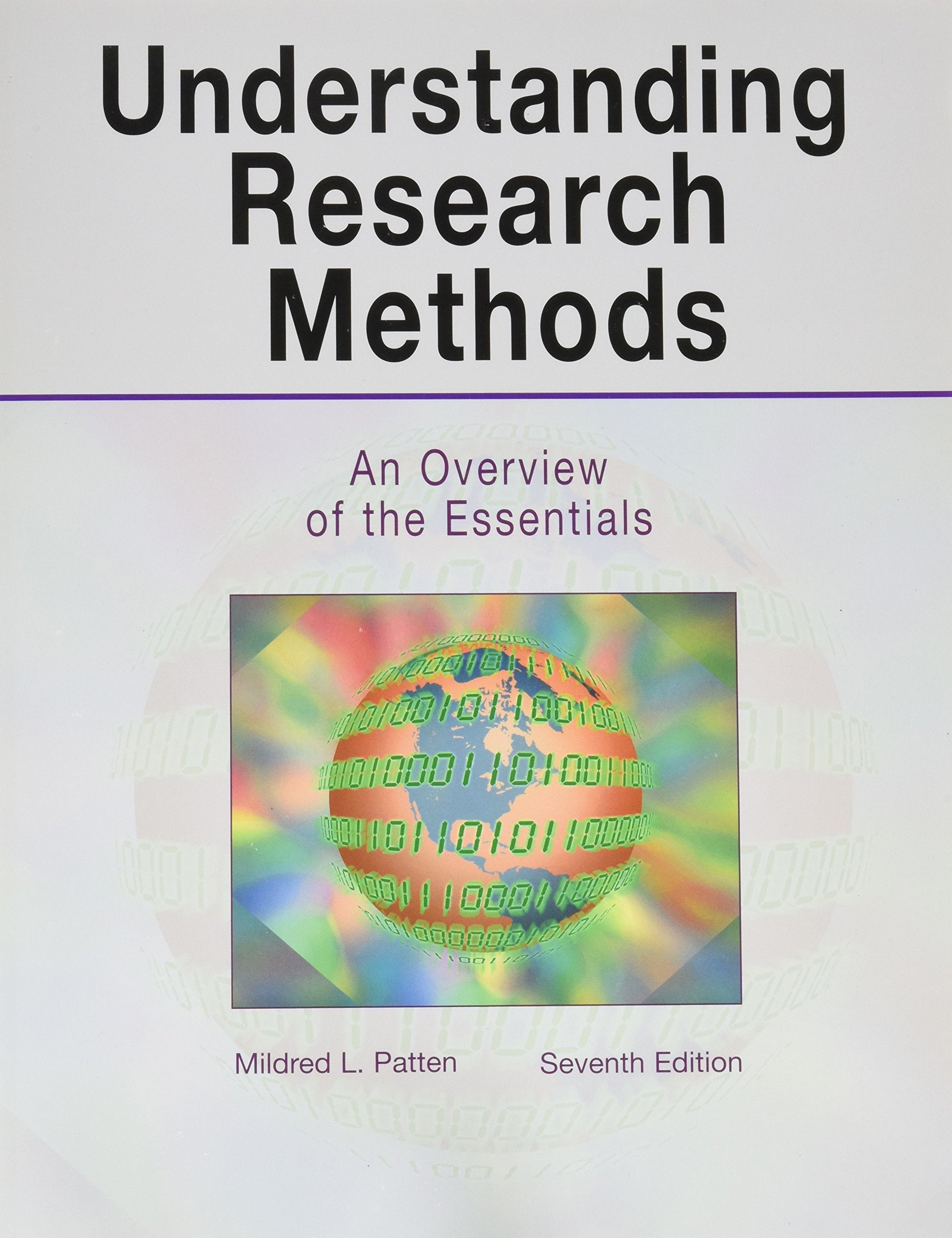 Understanding Research Methods: An Overview of the Essentials,New