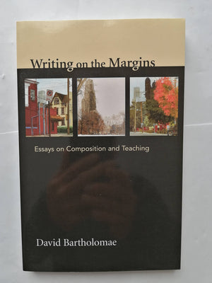 Writing on the Margins: Essays on Composition and Teaching,Used