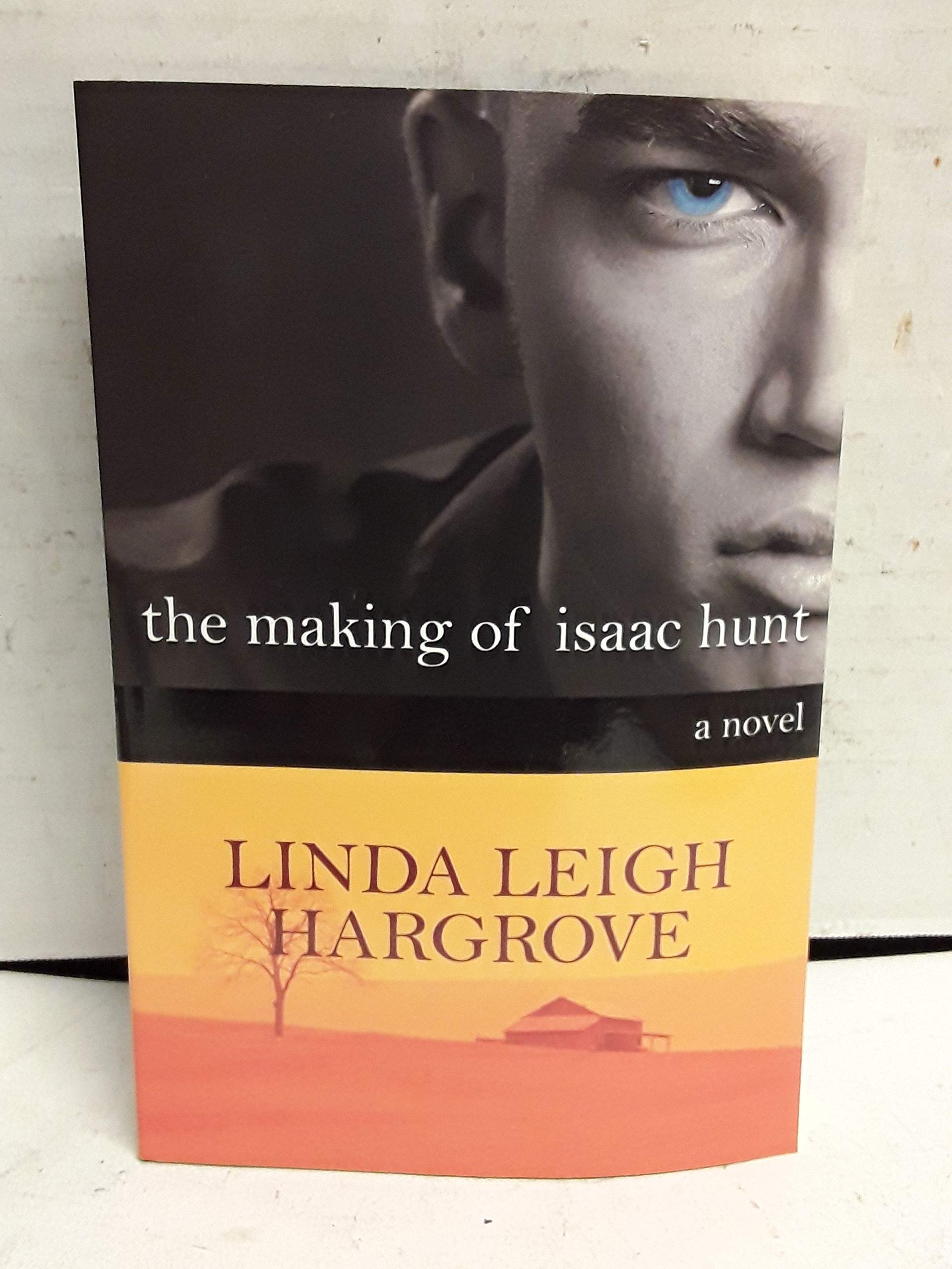 The Making of Isaac Hunt,Used