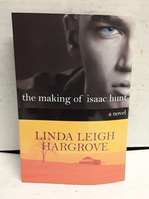 The Making of Isaac Hunt,Used