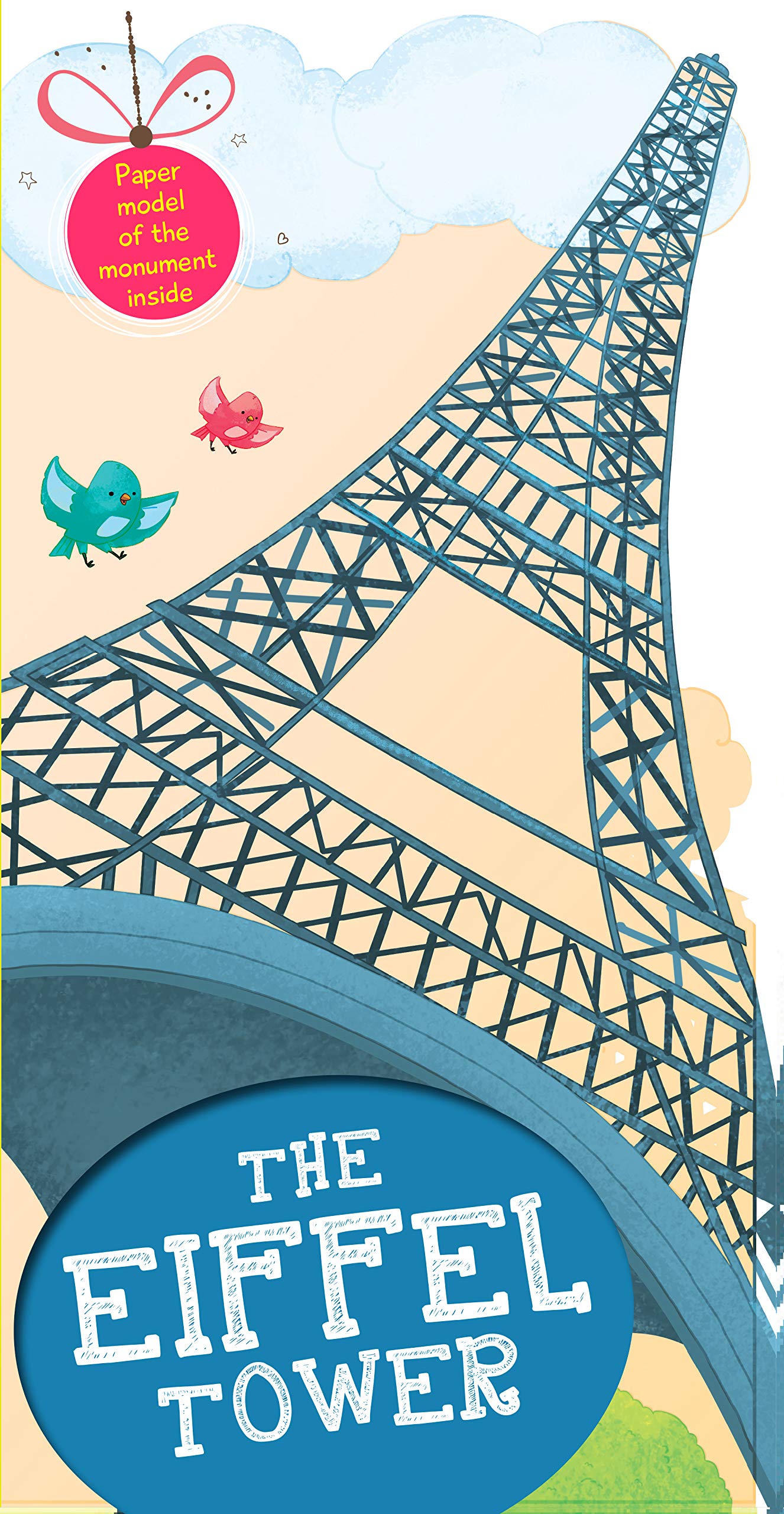 Cutout Books: The Eiffel Tower (Monuments Of The World)