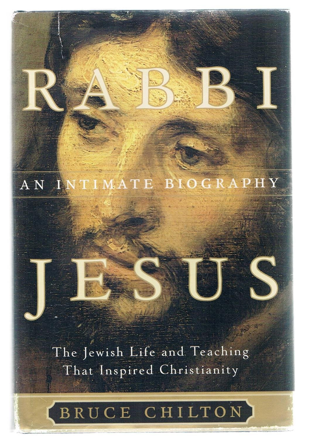 Rabbi Jesus: An Intimate Biography-new