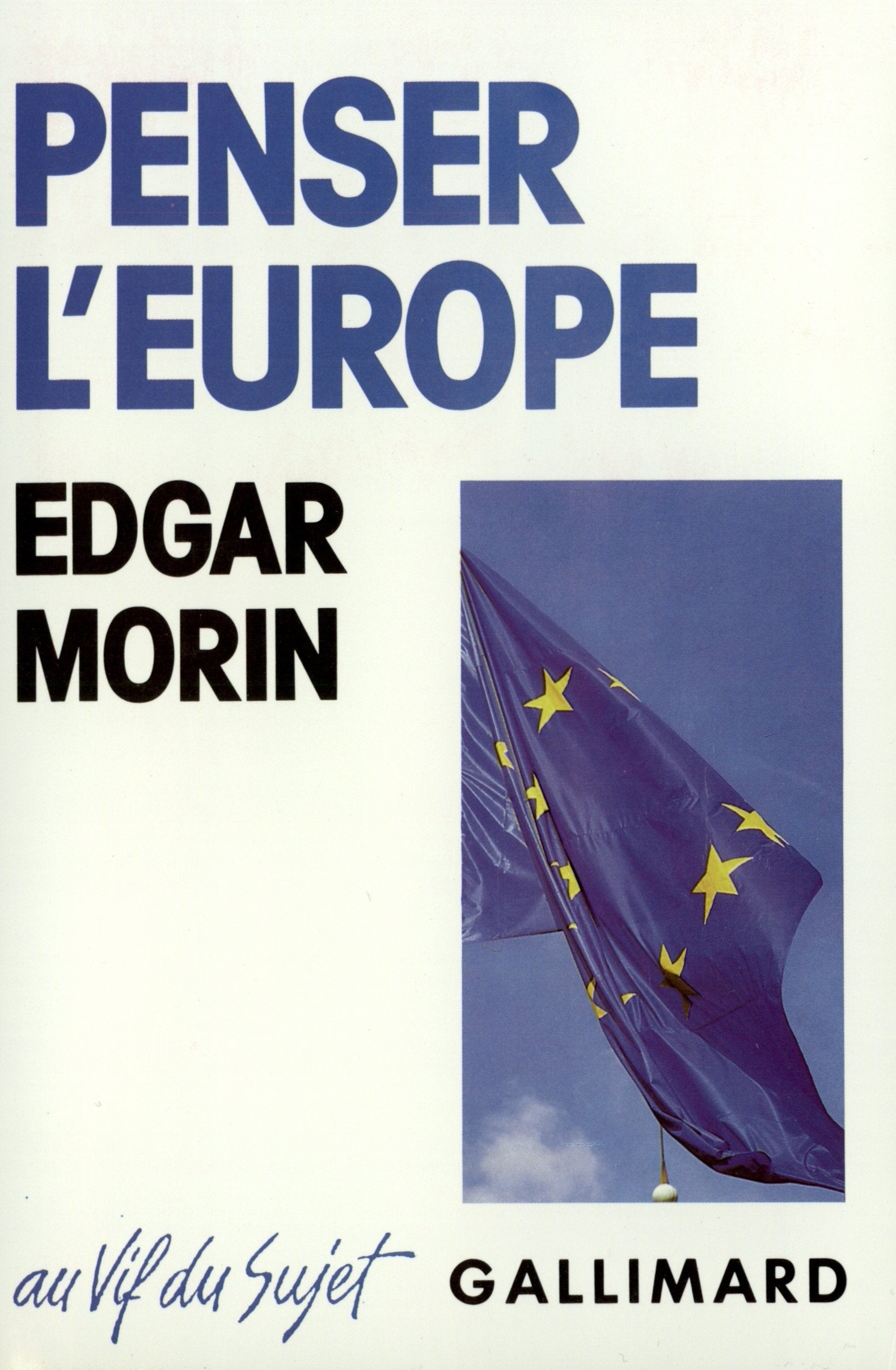 Penser l'Europe,Used