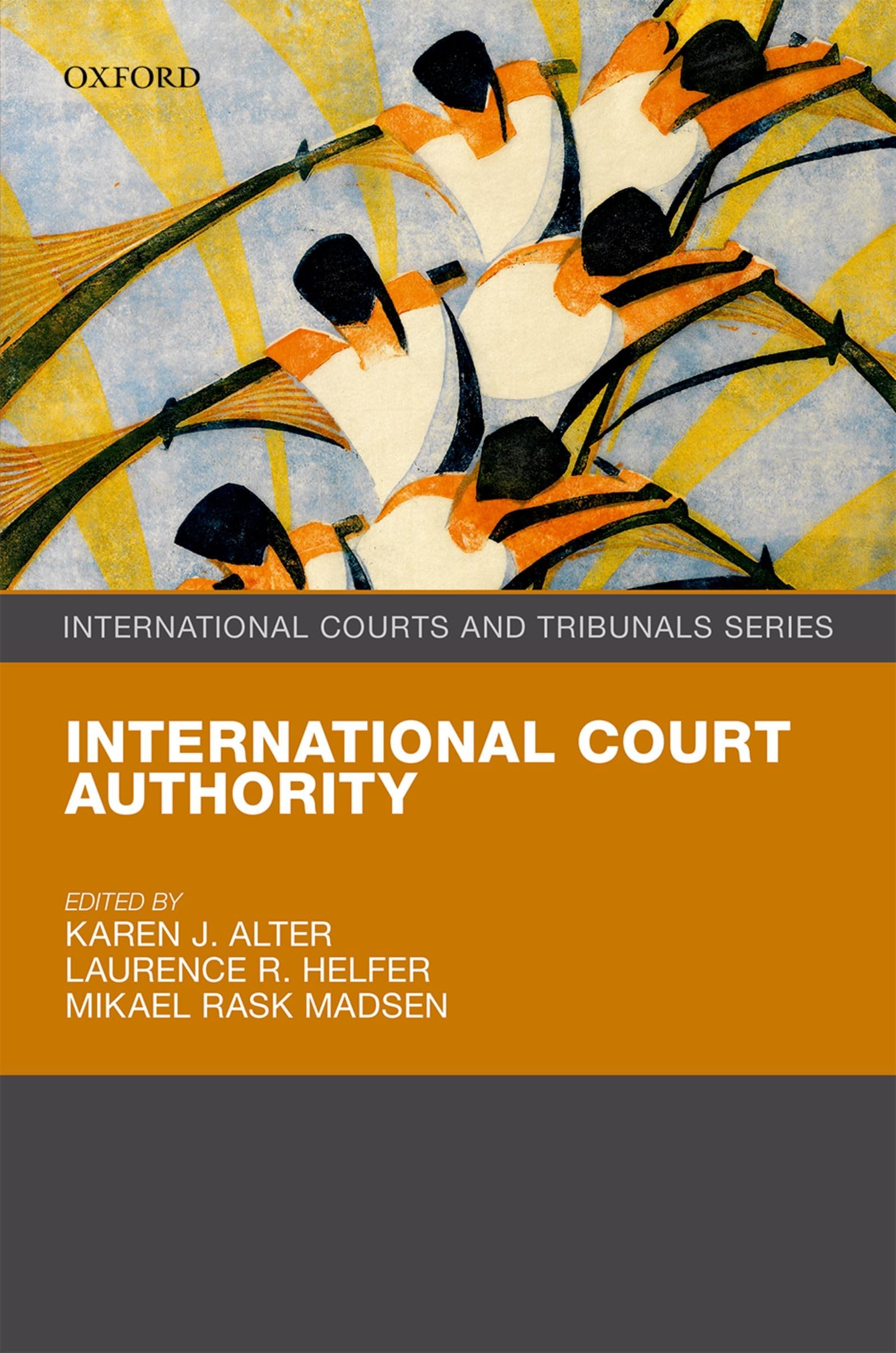 International Court Authority (International Courts and Tribunals Series),Used