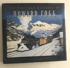 The Railroad Artistry of Howard Fogg,Used