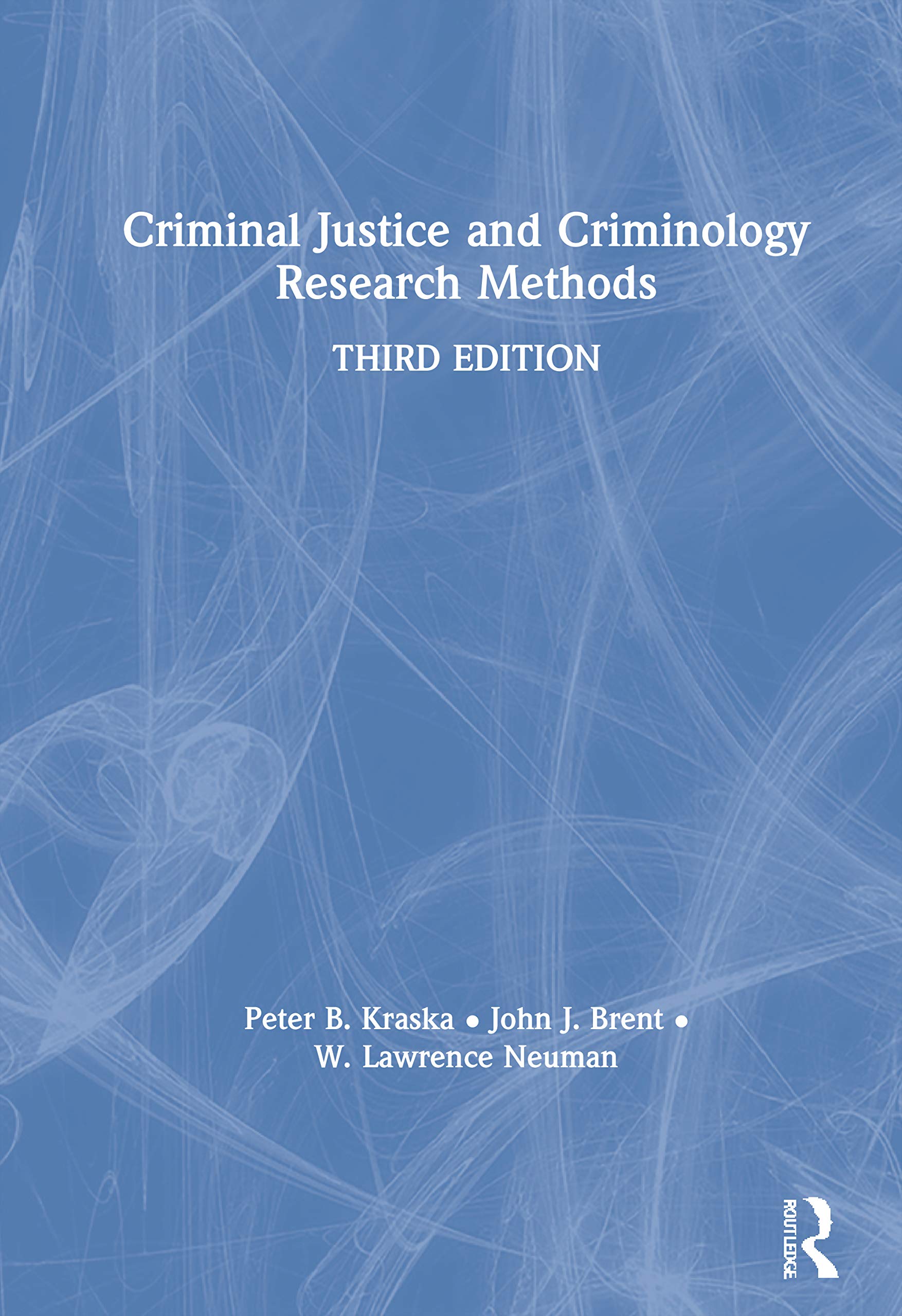 Criminal Justice and Criminology Research Methods,Used
