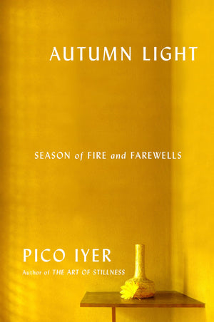 Autumn Light: Season Of Fire And Farewells,New