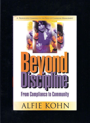 Beyond Discipline: From Compliance To Community-used
