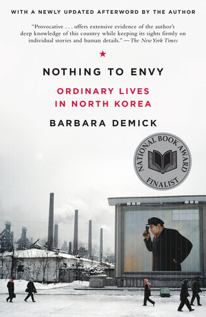 Nothing To Envy: Ordinary Lives In North Korea