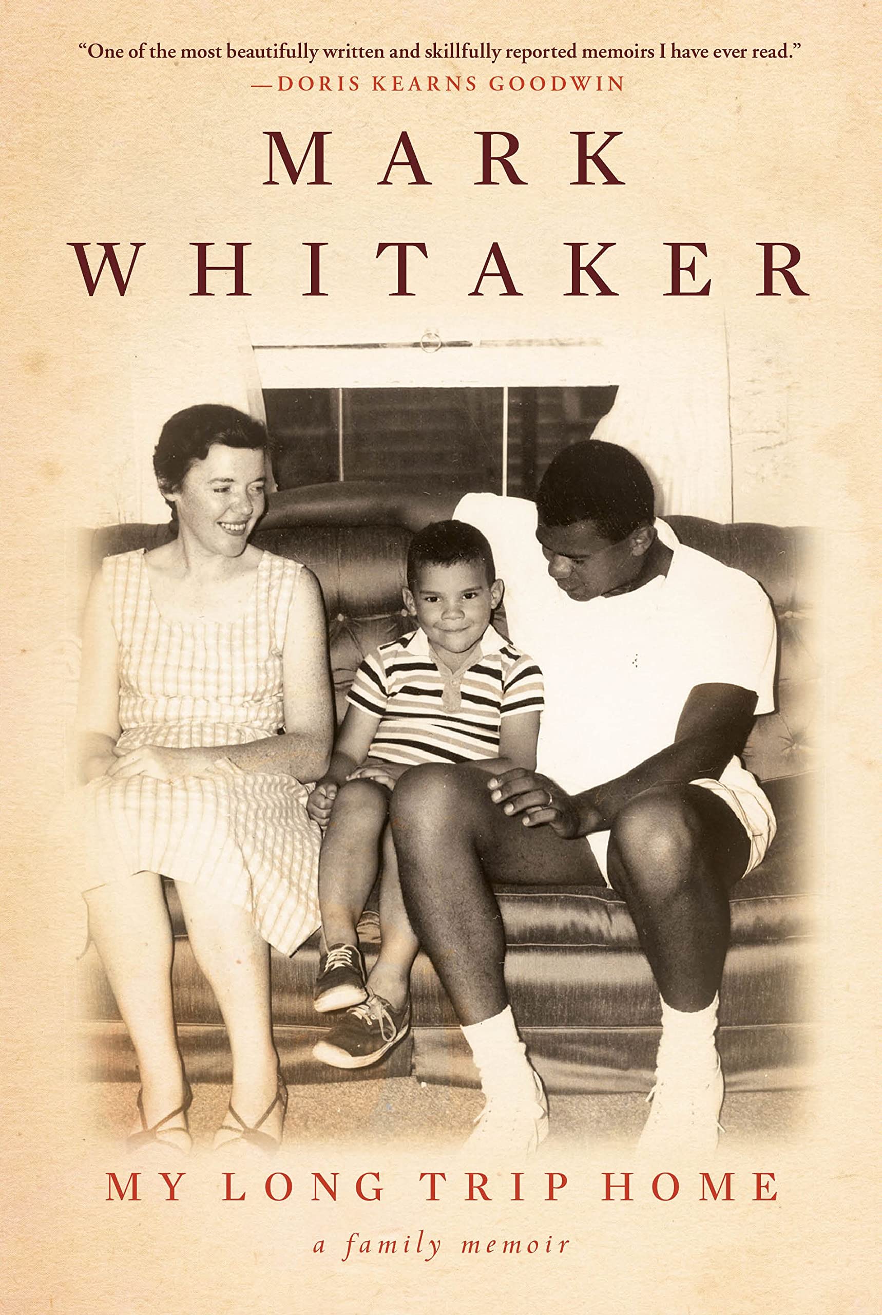 My Long Trip Home: A Family Memoir,Used