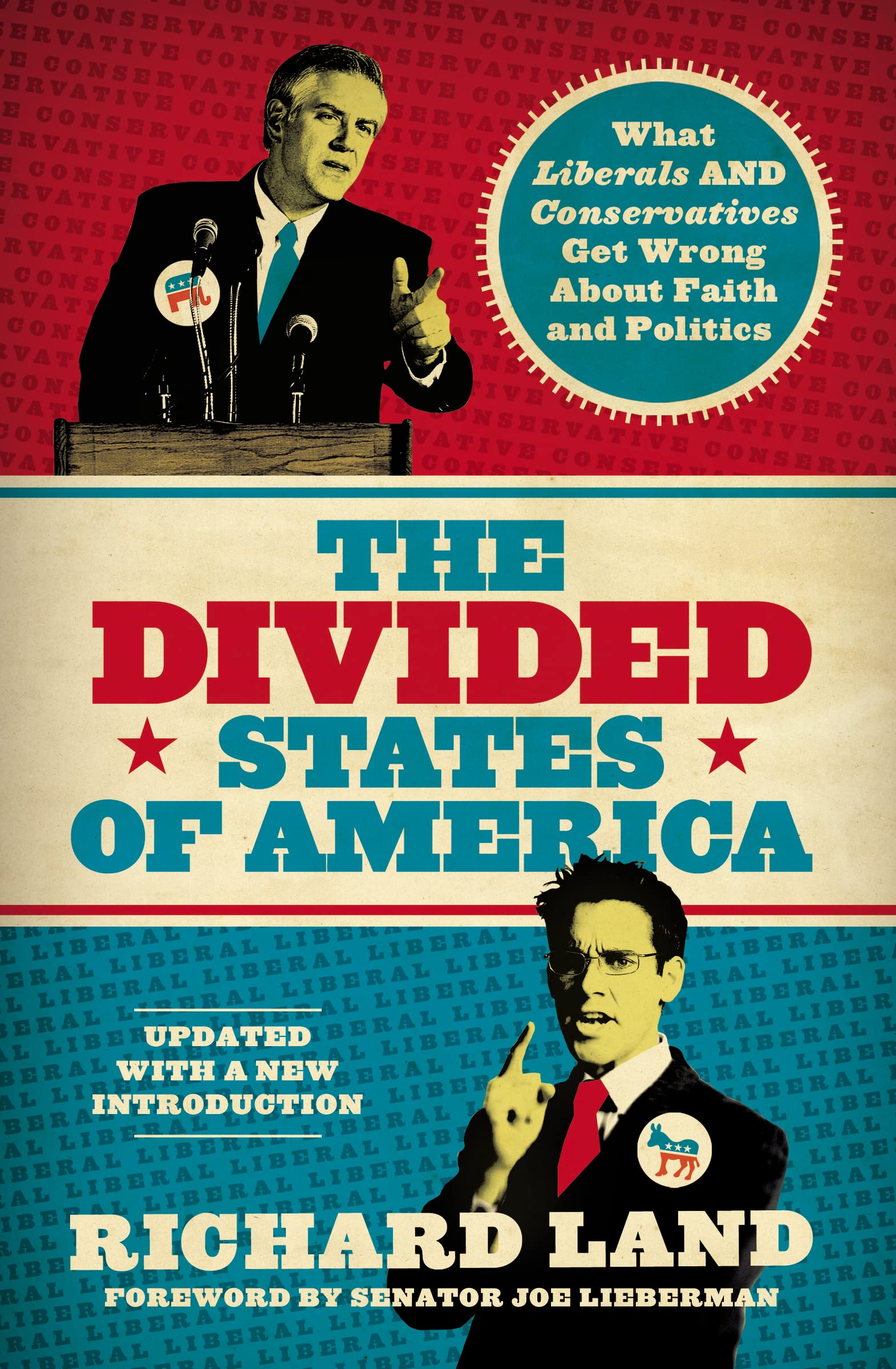 The Divided States Of America: What Liberals And Conservatives Get Wrong About Faith And Politics,Used