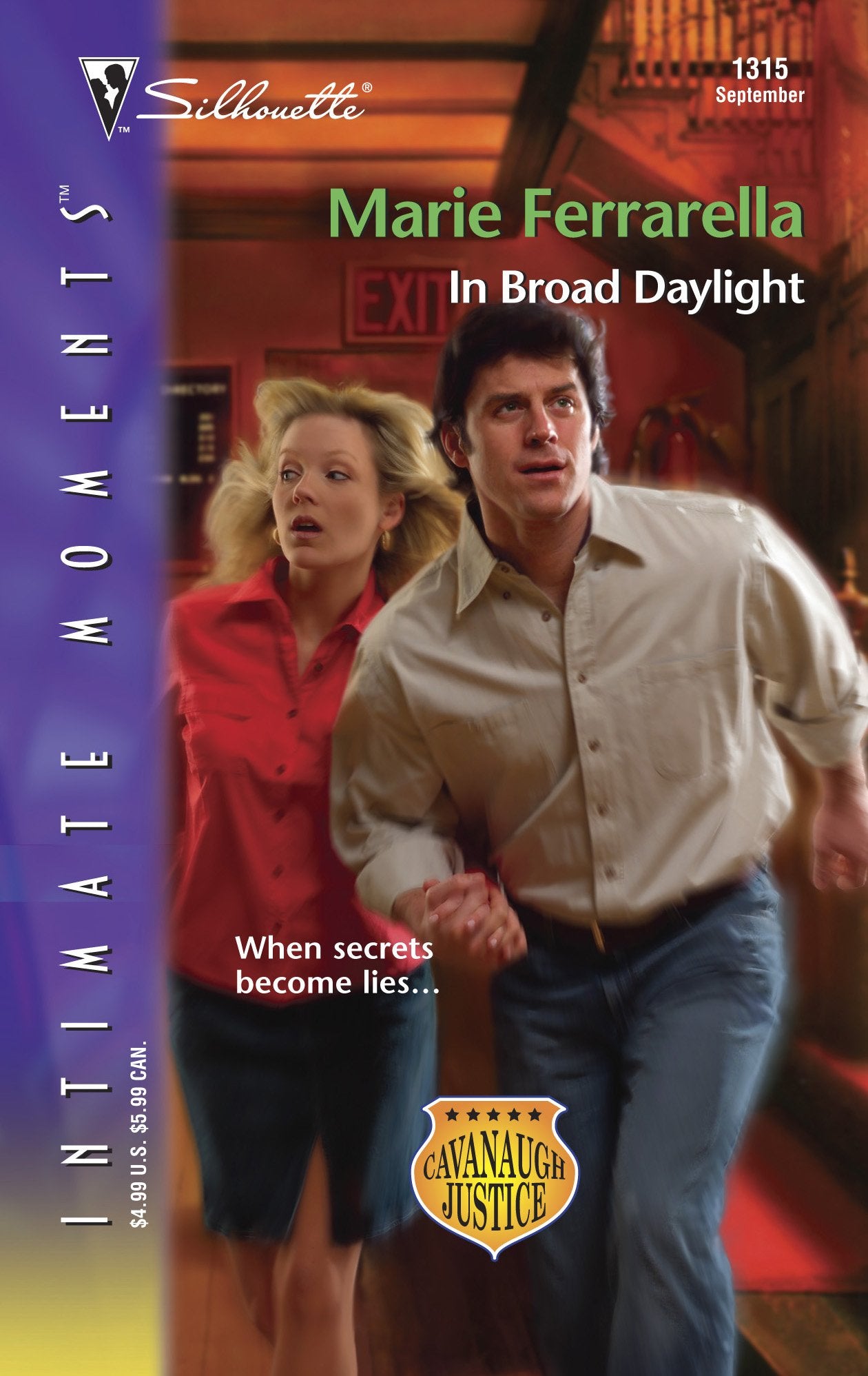 In Broad Daylight (Silhouette Intimate Moments No. 1315)(Cavanaugh Justice series),Used