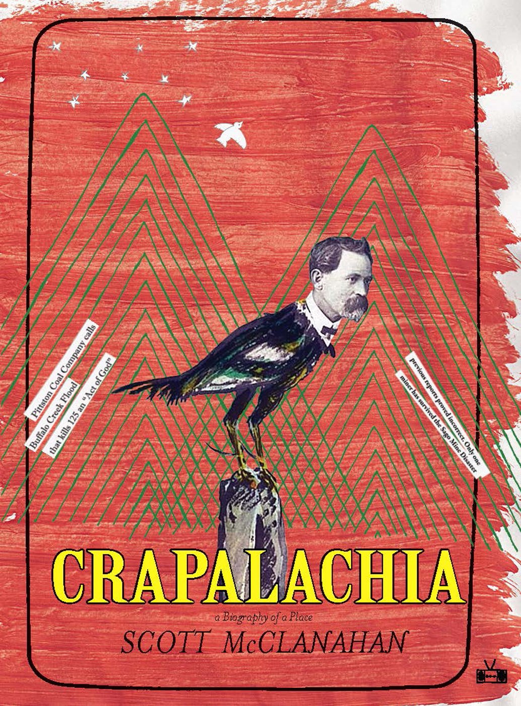 Crapalachia: A Biography of Place,New