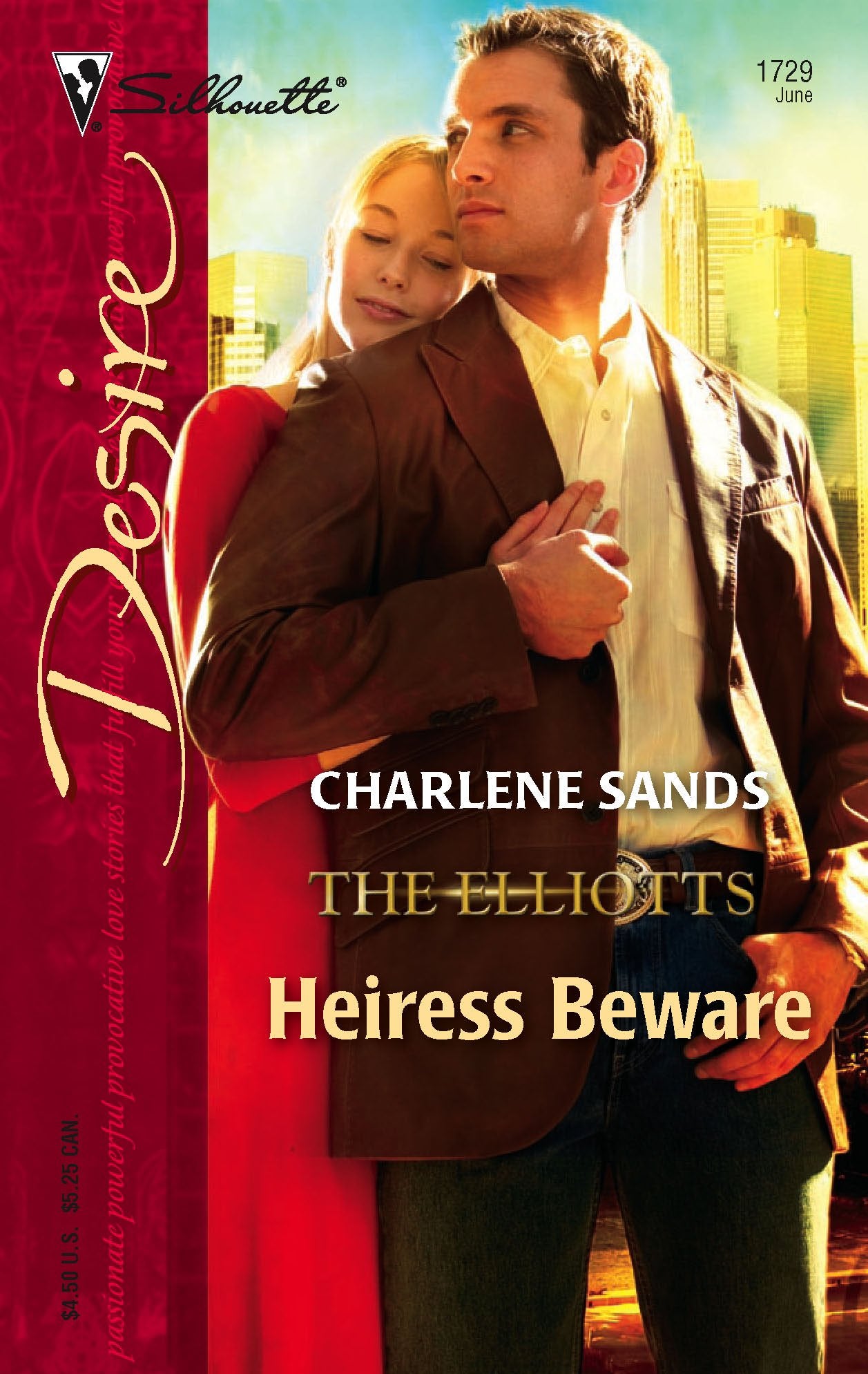 Heiress Beware: The Elliotts (Silhouette Desire No. 1729),Used