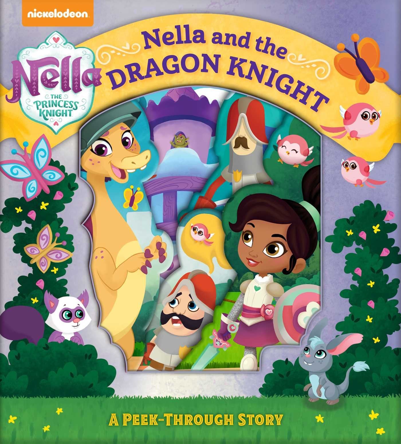 Nickelodeon Nella The Princess Knight: Nella And The Dragon Knight: A Peekthrough Story-used