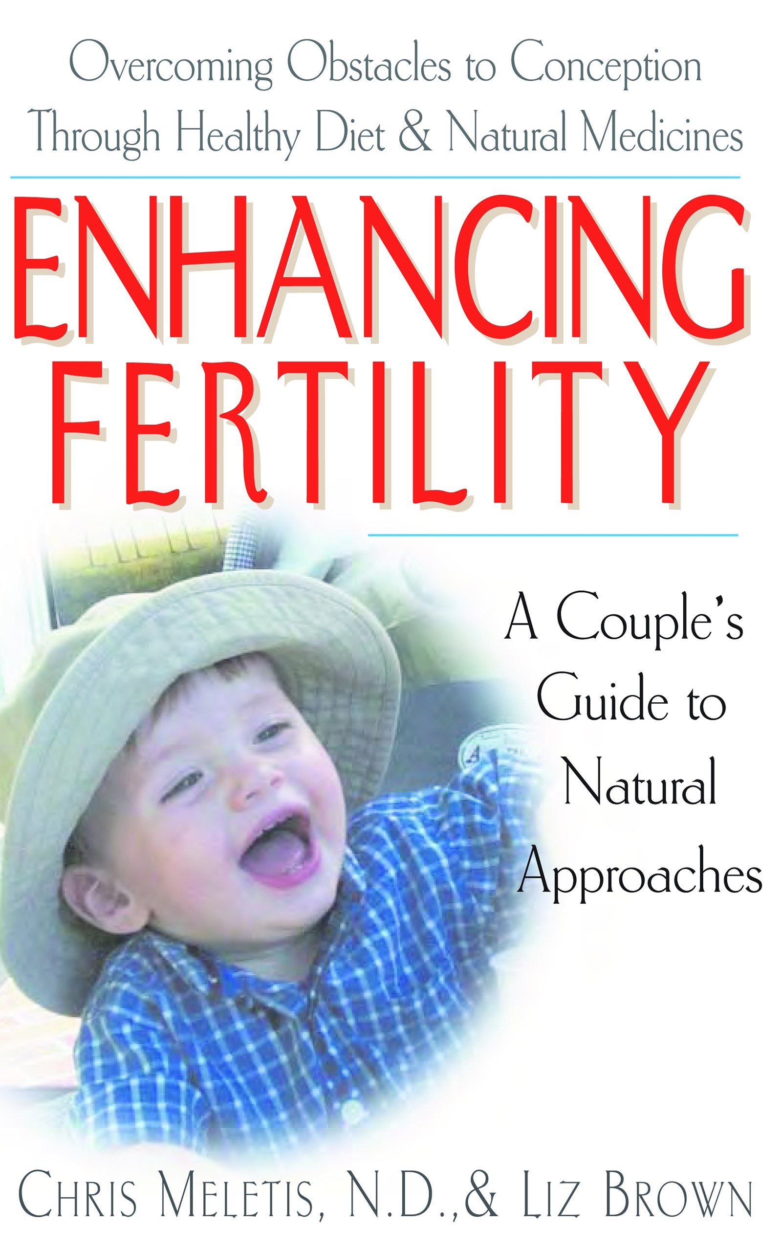 Enhancing Fertility: A Couple's Guide to Natural Approaches,Used