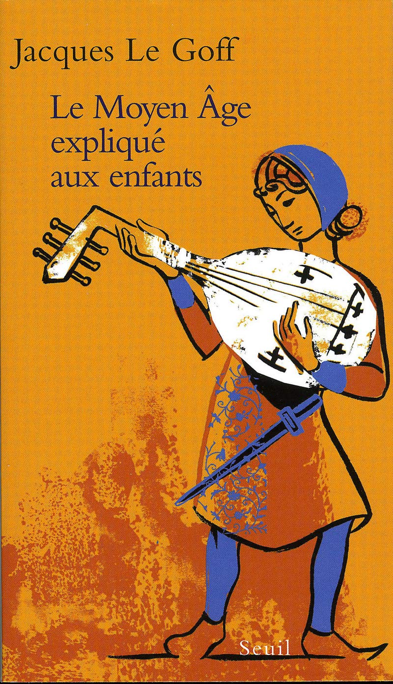 Le Moyen Ge Expliqu Aux Enfants,Used