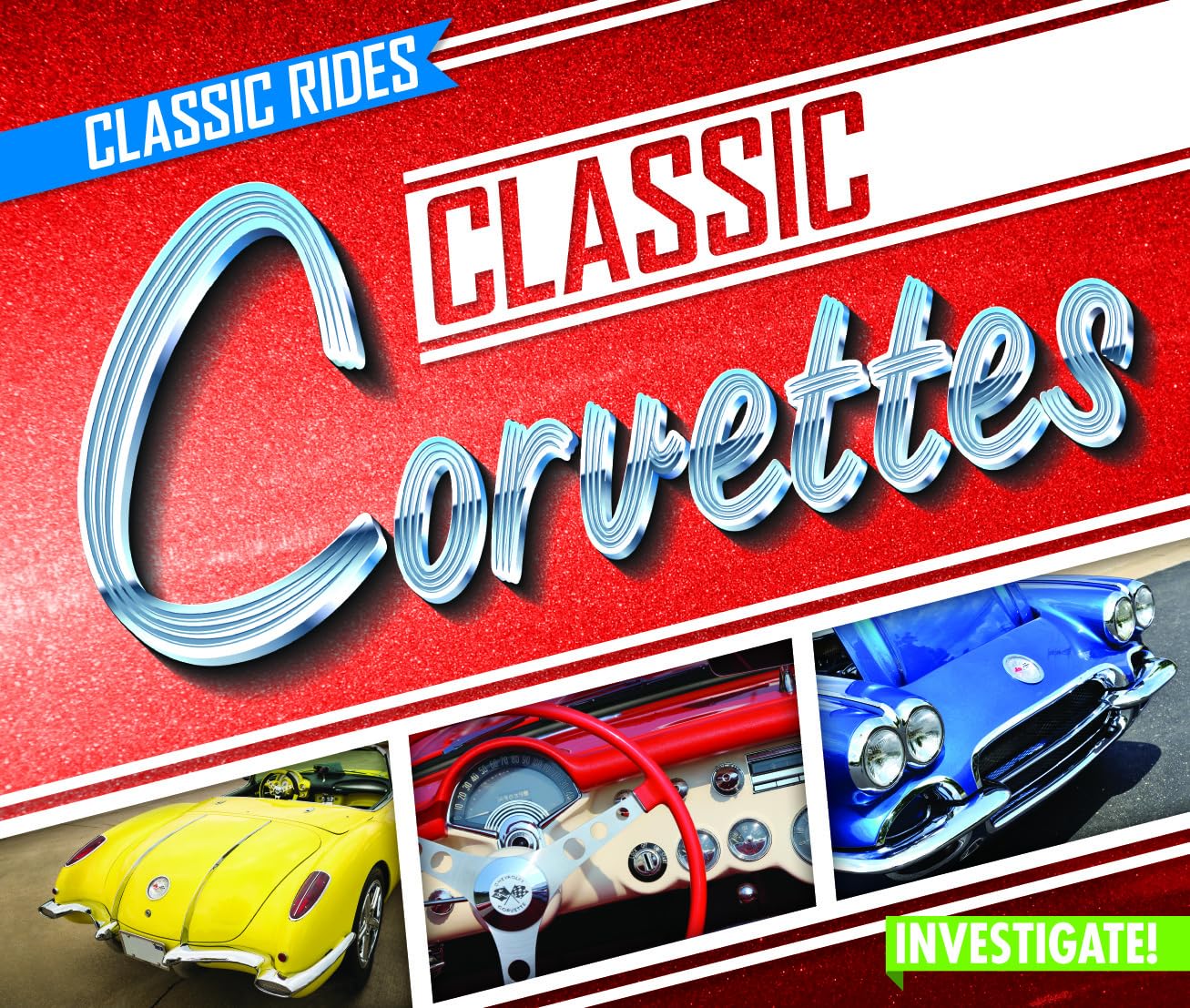 Classic Corvettes (Classic Rides),Used
