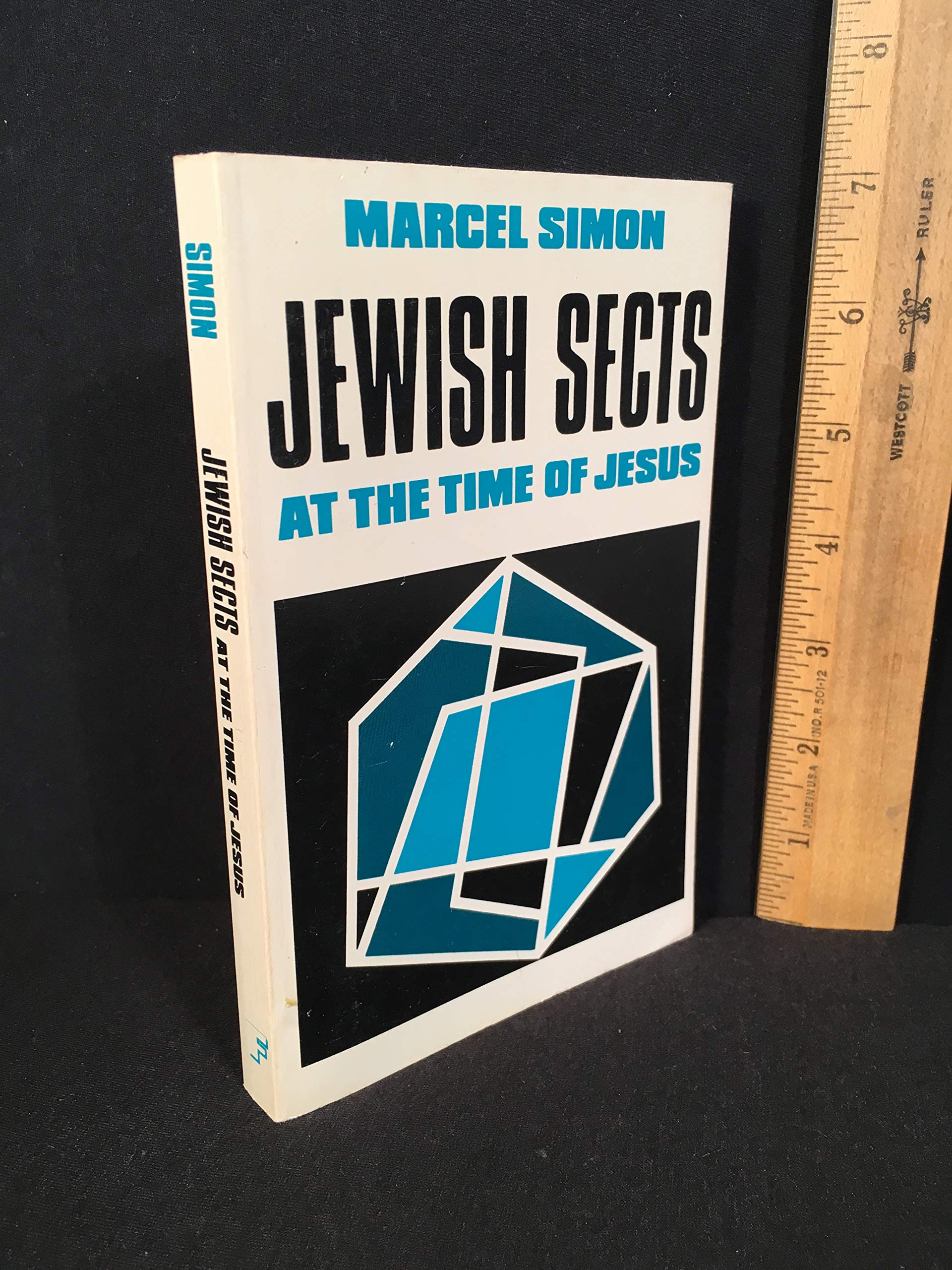 Jewish Sects At The Time Of Jesus,Used