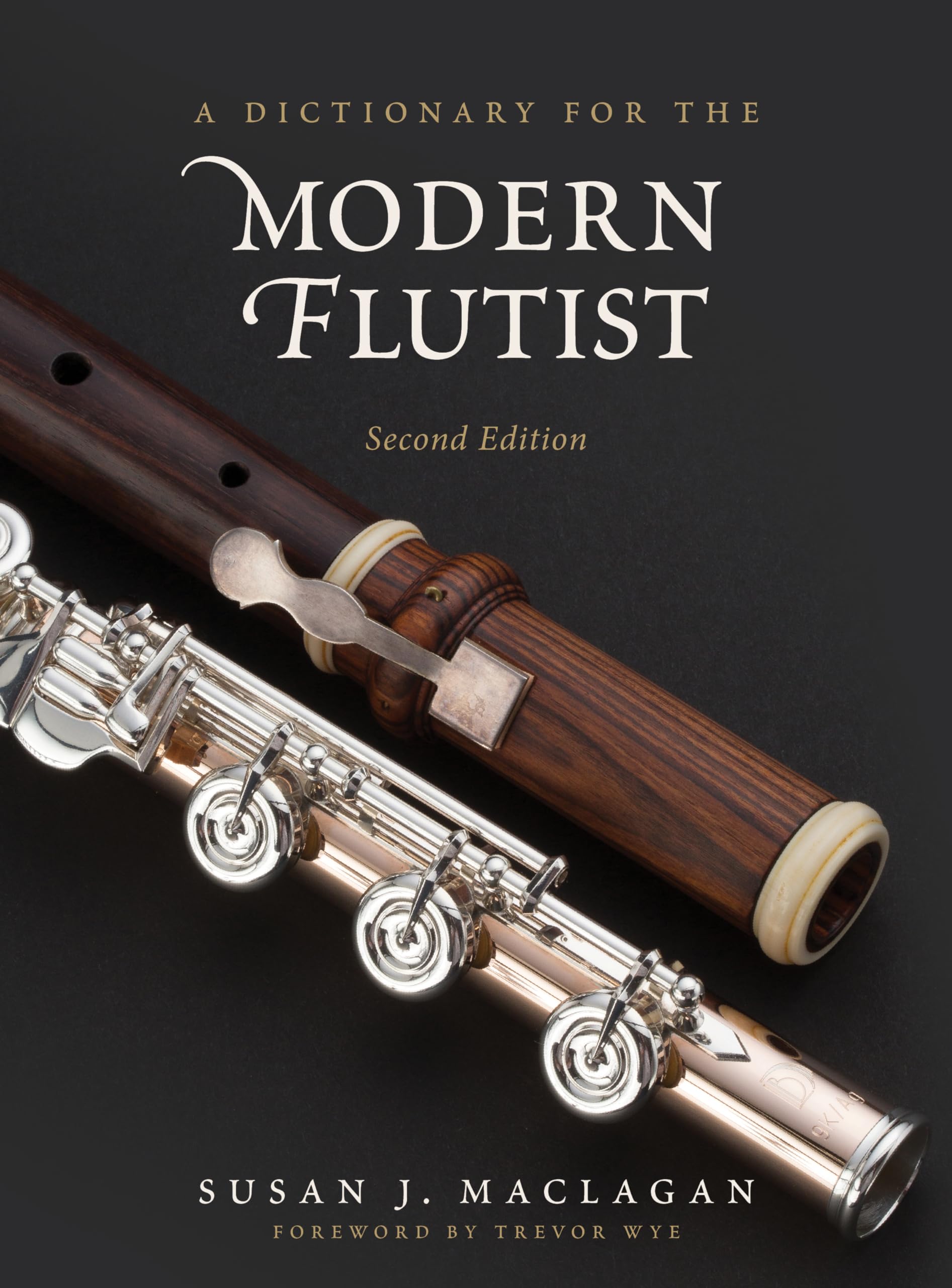 A Dictionary For The Modern Flutist (Dictionaries For The Modern Musician)