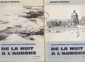 De la nuit  l'aurore en 2 tomes: Conversations sur l'architecture,Used