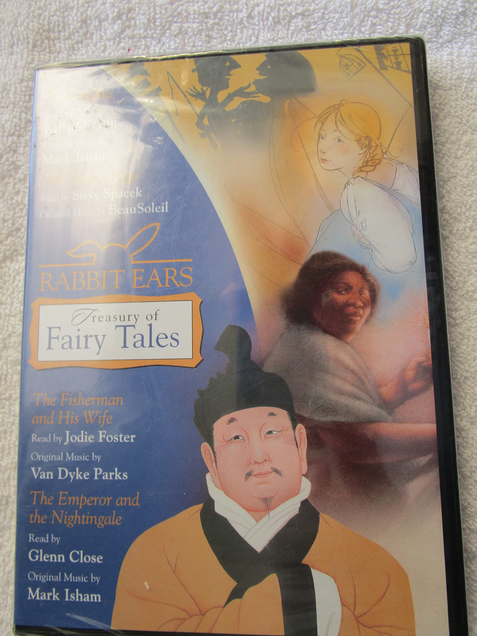 Rabbit Ears Treasury Of Fairy Tales And Other Stories: Thumbelina, The Talking Eggs, The Fisherman And His Wife, The Emperor And,New