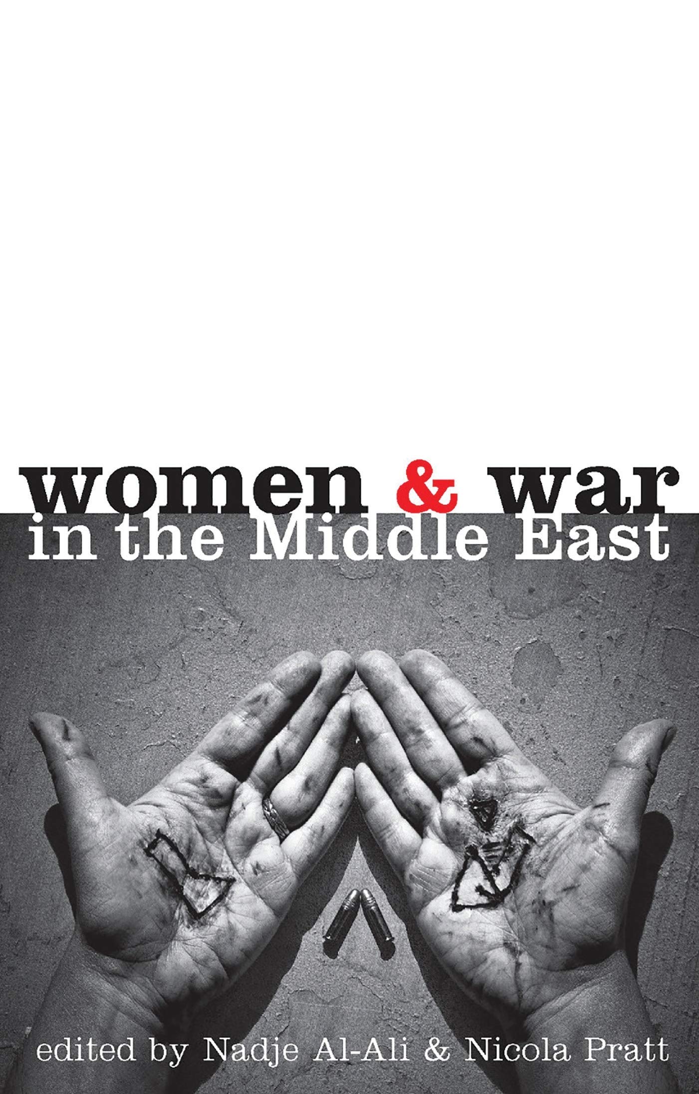 Women And War In The Middle East: Transnational Perspectives