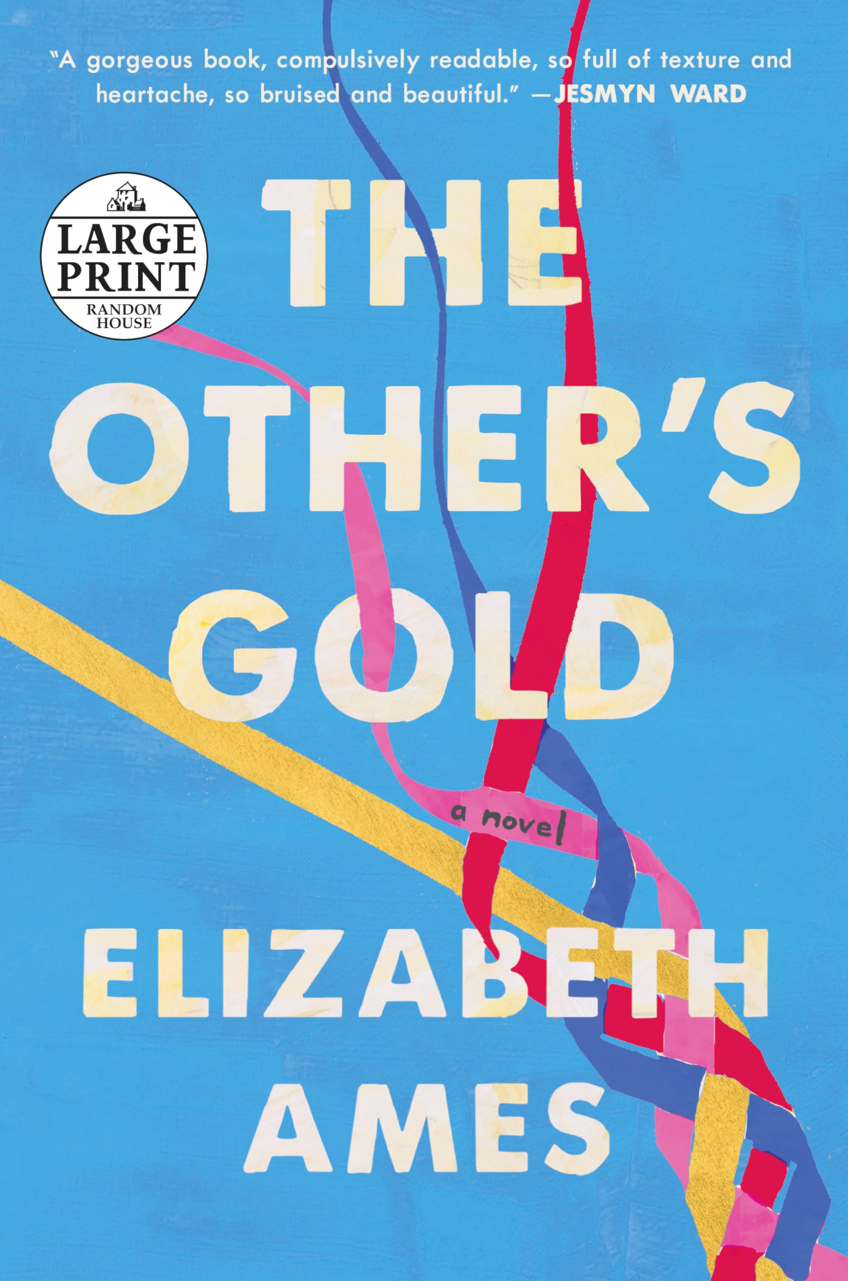 The Other's Gold: A Novel,Used